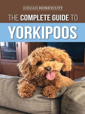 cover image of The Complete Guide to Yorkipoos